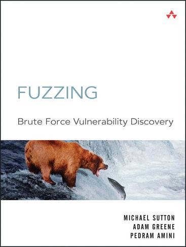 Book of the Month – Fuzzing: Brute Force Vulnerability Discovery